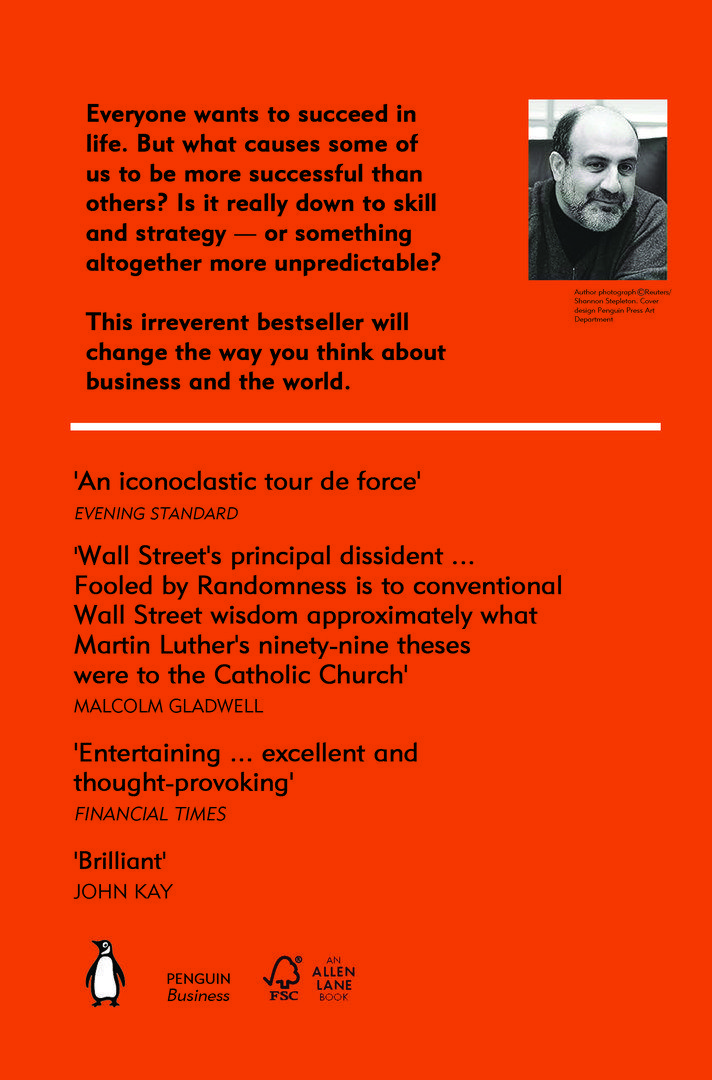 Fooled by Randomness: The Hidden Role of Chance in Life and in the Markets - 2