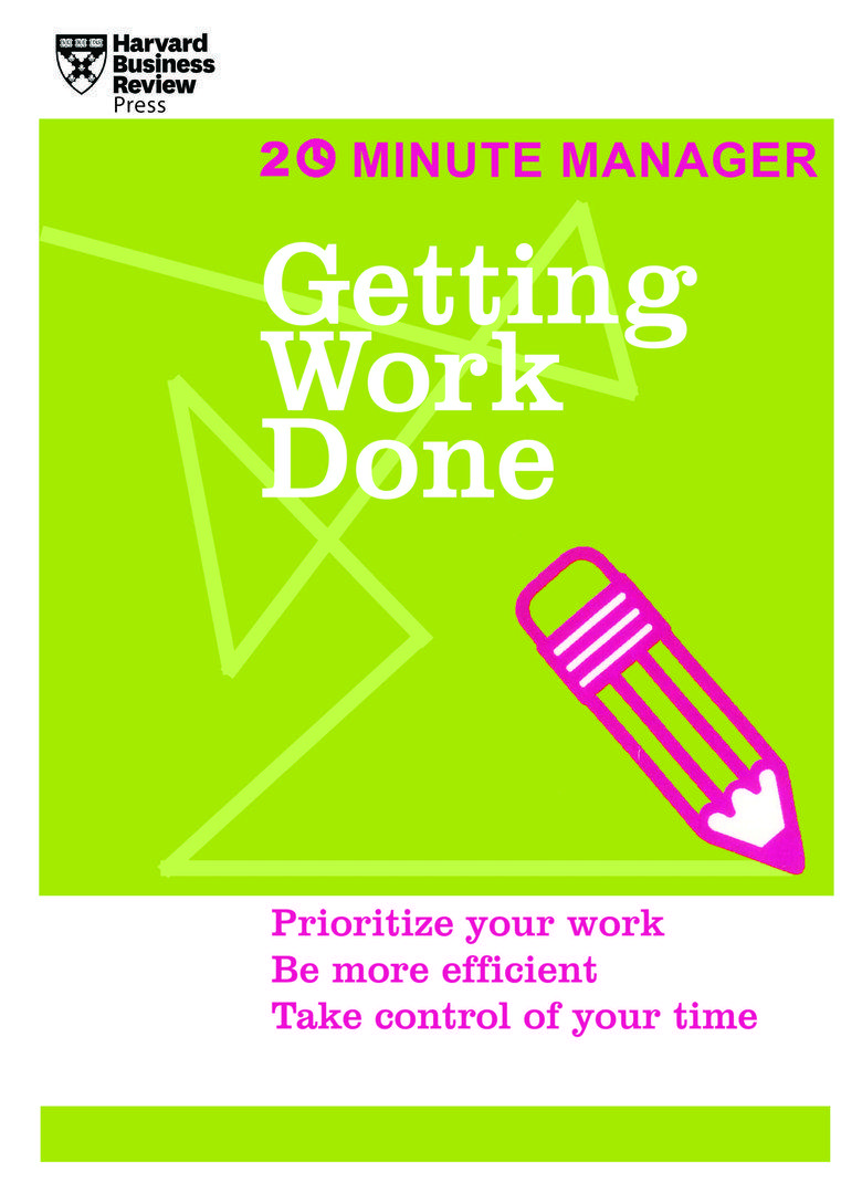 Getting Work Done - 2