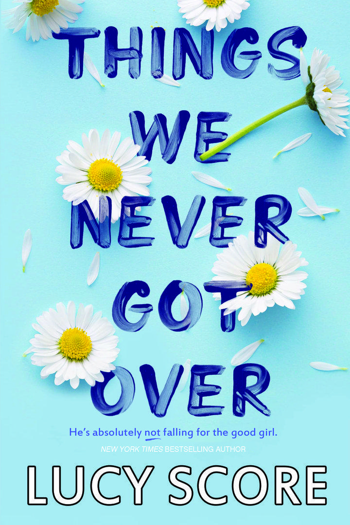 Things We Never Got over - 3